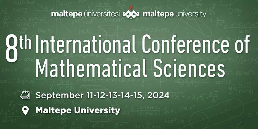 8th International Conference of Mathematical Sciences